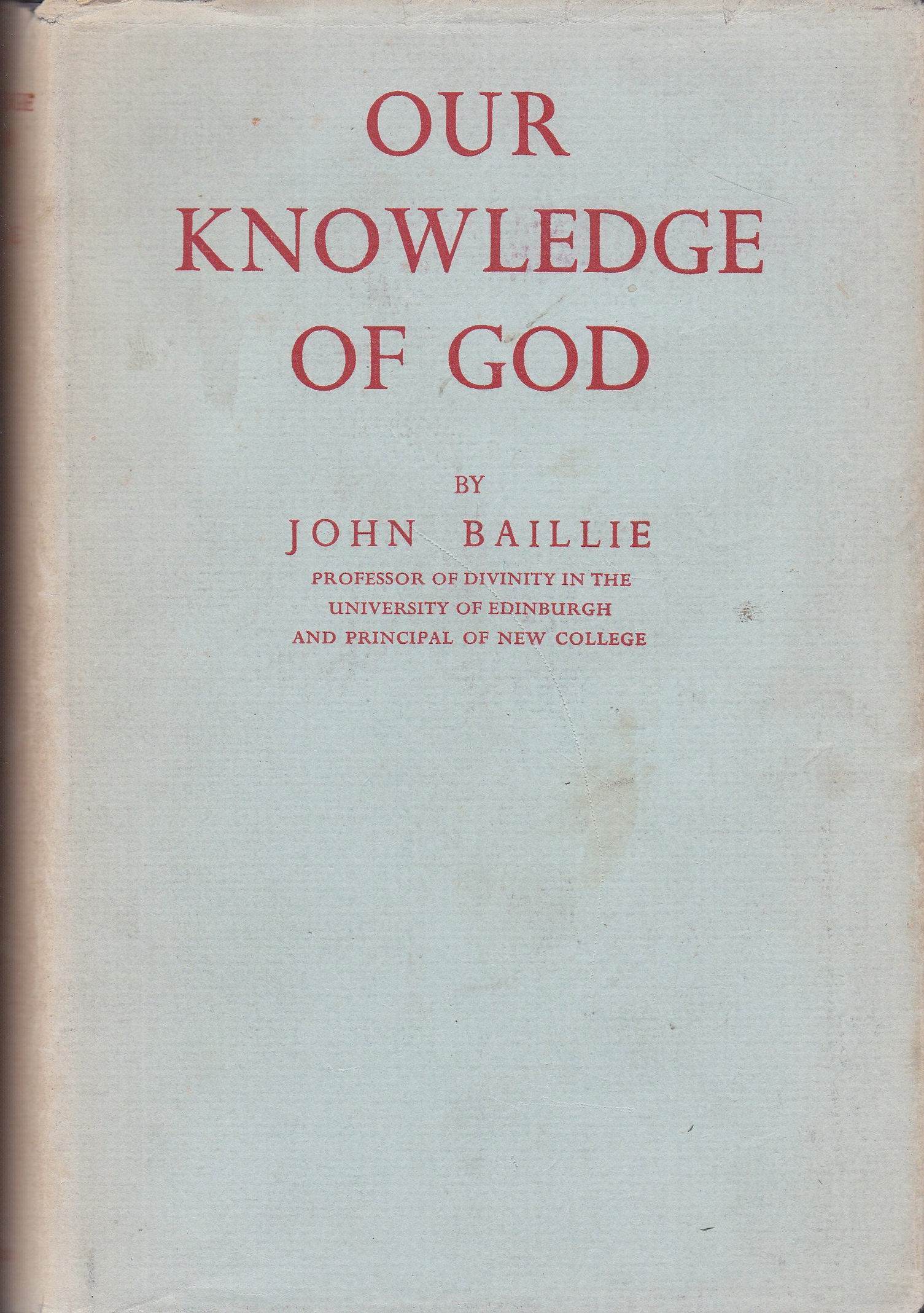 Our Knowledge of God